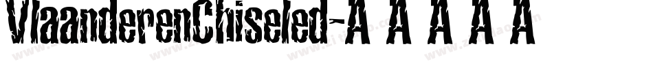 VlaanderenChiseled字体转换