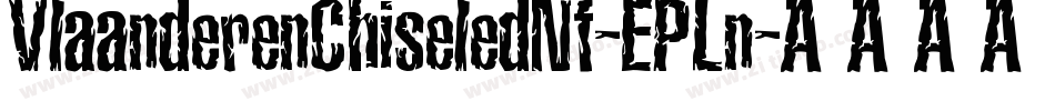 VlaanderenChiseledNf-EPLn字体转换