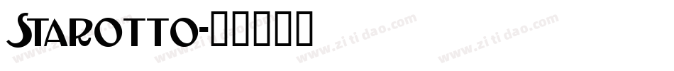 Starotto字体转换