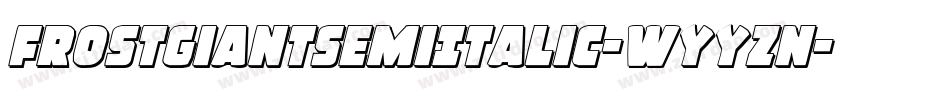 FrostGiantSemiItalic-WyyZn字体转换