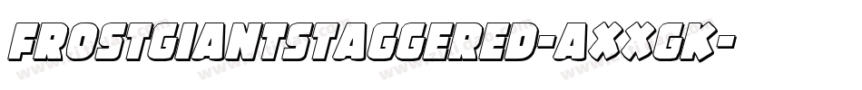 FrostGiantStaggered-axxgK字体转换