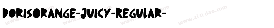 DorisOrange-Juicy-Regular字体转换
