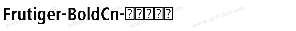 Frutiger-BoldCn字体转换