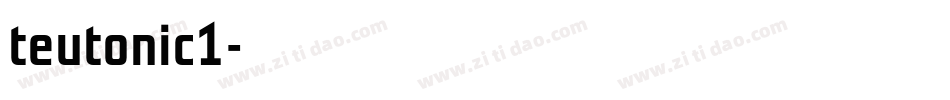 teutonic1字体转换