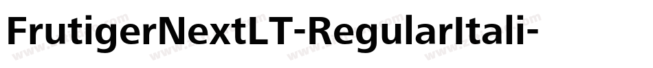 FrutigerNextLT-RegularItali字体转换