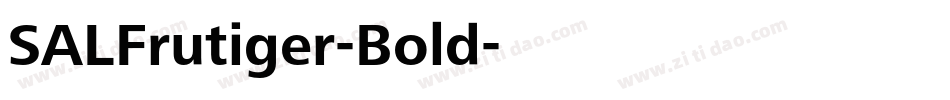 SALFrutiger-Bold字体转换