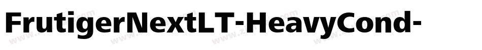 FrutigerNextLT-HeavyCond字体转换