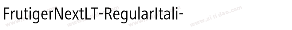 FrutigerNextLT-RegularItali字体转换