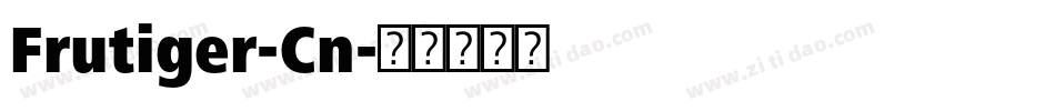 Frutiger-Cn字体转换