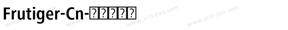 Frutiger-Cn字体转换
