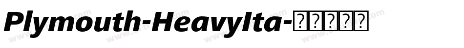 Plymouth-HeavyIta字体转换