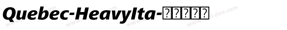 Quebec-HeavyIta字体转换