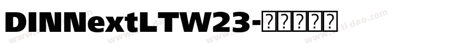 DINNextLTW23字体转换