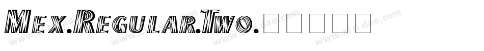 Mex-Regular-Two字体转换