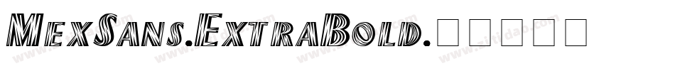 MexSans-ExtraBold字体转换