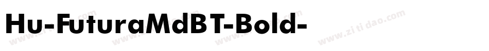 Hu-FuturaMdBT-Bold字体转换