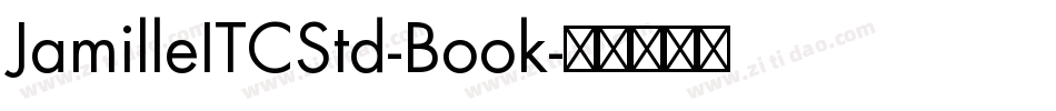 JamilleITCStd-Book字体转换