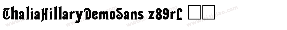 ThaliaHillaryDemoSans-z89rL字体转换