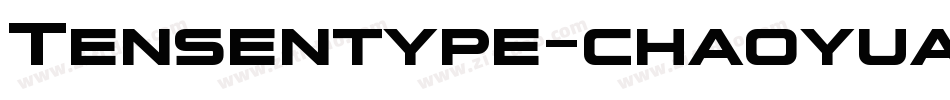 Tensentype-chaoyuanJ字体转换