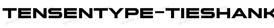 tensentype-tieshankaishuf字体转换