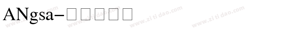 ANgsa字体转换