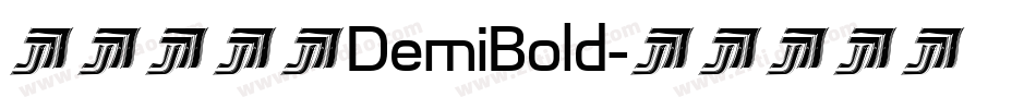 方正非凡体DemiBold字体转换