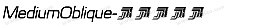 MediumOblique字体转换