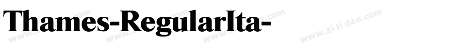 Thames-RegularIta字体转换