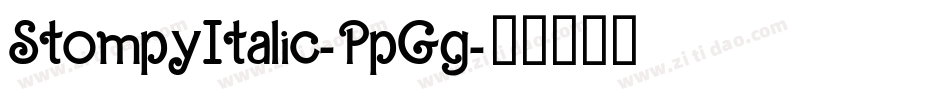 StompyItalic-PpGg字体转换