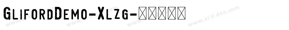 GlifordDemo-Xlzg字体转换