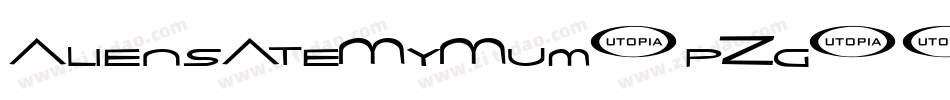 AliensAteMyMum-pZg1字体转换 AliensAteMyMum-pZg1字体转换