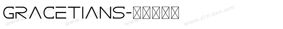GRACETIANS字体转换