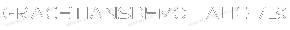 GracetiansDemoItalic-7BOmE字体转换