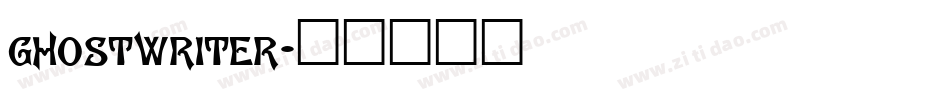 GHOSTWRITER字体转换