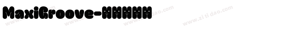 MaxiGroove字体转换