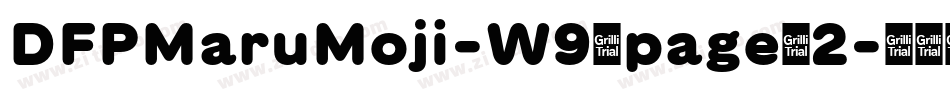 DFPMaruMoji-W9/page/2字体转换