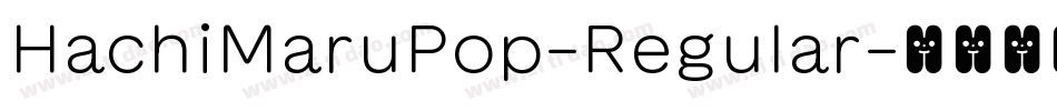 HachiMaruPop-Regular字体转换