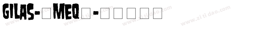 Gilas-8Meq0字体转换