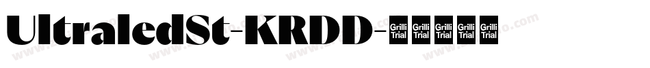 UltraledSt-KRDD字体转换 UltraledSt-KRDD字体转换