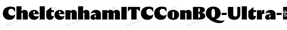 CheltenhamITCConBQ-Ultra字体转换