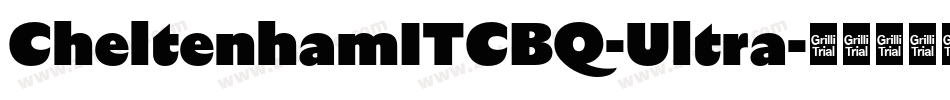 CheltenhamITCBQ-Ultra字体转换