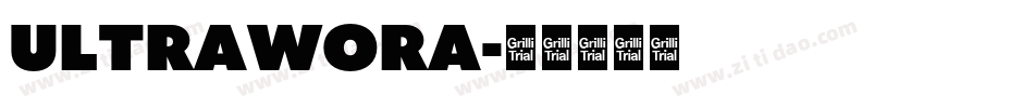 ULTRAWORA字体转换