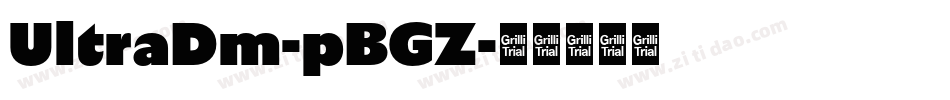 UltraDm-pBGZ字体转换