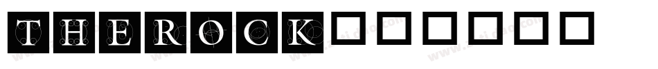 THEROCK字体转换