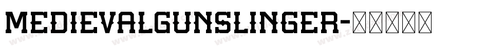 MedievalGunslinger字体转换