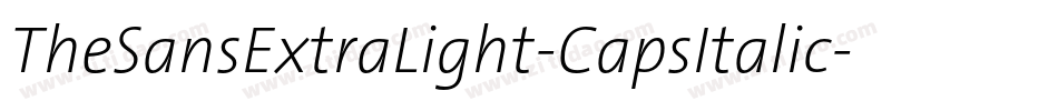 TheSansExtraLight-CapsItalic字体转换