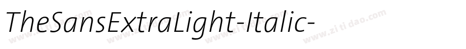 TheSansExtraLight-Italic字体转换