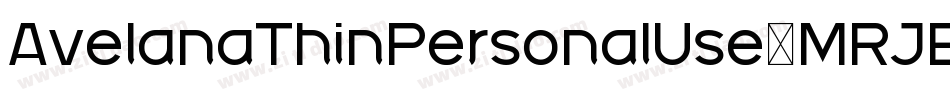 AvelanaThinPersonalUse-MRJB字体转换