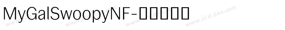 MyGalSwoopyNF字体转换