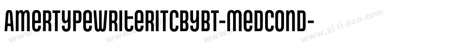 AmerTypewriterITCbyBT-MedCond字体转换